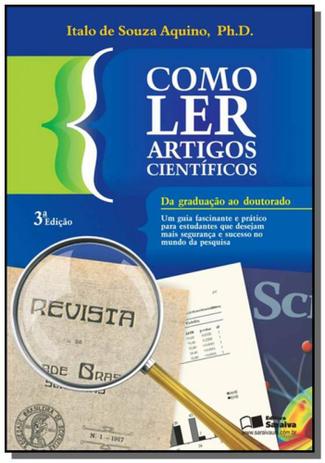 Como ler artigos cientificos - saraiva Menor preço em Como ler artigos cientificos - saraiva