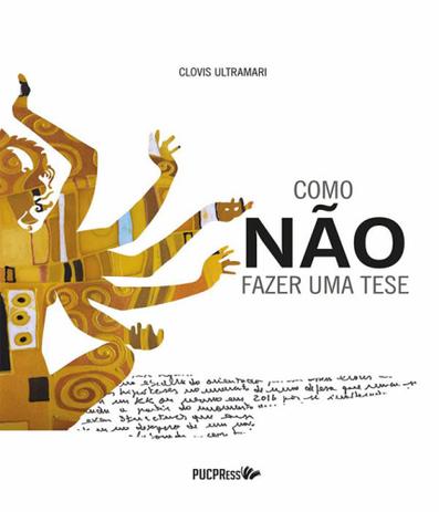 Como Nao Fazer Uma Tese - Pucpress Menor preço em Como Nao Fazer Uma Tese - Pucpress