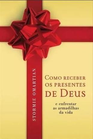 Como receber os presentes de Deus Menor preço em Como receber os presentes de Deus
