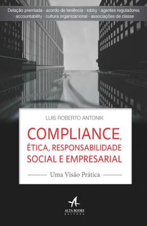 Compliance - etica, responsabilidade social e empresarial - Alta books Menor preço em Compliance - etica, responsabilidade social e empresarial - Alta books