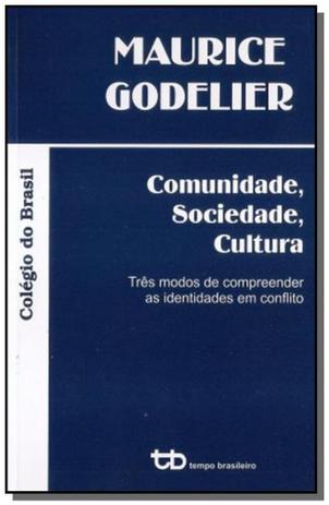 Comunidade, sociedade, cultura: tres modos de comp - Tempo brasileiro Menor preço em Comunidade, sociedade, cultura: tres modos de comp - Tempo brasileiro