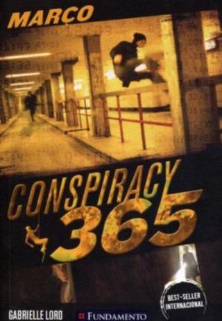 Conspiracy 365 - Março: Livro 3 - Fundamento Menor preço em Conspiracy 365 - Março: Livro 3 - Fundamento