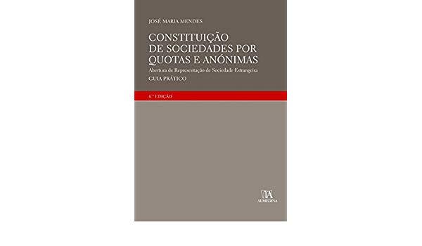 Constituicao de sociedades por quotas e anonimas - abertura de representaca - isbn - 9789724031385 - Almedina brasil Menor preço em Constituicao de sociedades por quotas e anonimas - abertura de representaca - isbn - 9789724031385 - Almedina brasil