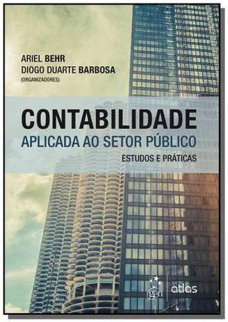 Contabilidade aplicada ao setor publico: estudos e - Atlas Menor preço em Contabilidade aplicada ao setor publico: estudos e - Atlas