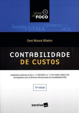 Contabilidade de Custos - Série em Foco - Saraiva Menor preço em Contabilidade de Custos - Série em Foco - Saraiva