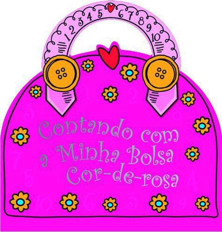 Contando com minha bolsa cor-de-rosa Menor preço em Contando com minha bolsa cor-de-rosa