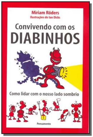 Convivendo com os diabinhos - Pensamento - cultrix Menor preço em Convivendo com os diabinhos - Pensamento - cultrix