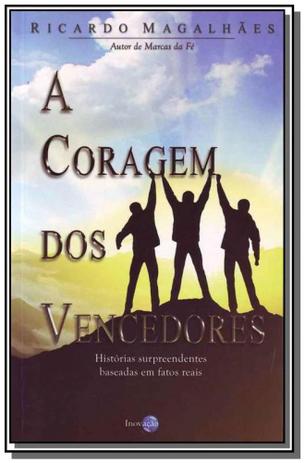 Coragem dos vencedores a - Inovacao Menor preço em Coragem dos vencedores a - Inovacao