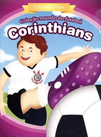 Corinthians FC - Pintando o sete: Col. Mundo do futebol - Zada Menor preço em Corinthians FC - Pintando o sete: Col. Mundo do futebol - Zada