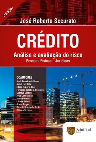Credito - analise e avaliacao do risco - Saint paul editora Menor preço em Credito - analise e avaliacao do risco - Saint paul editora