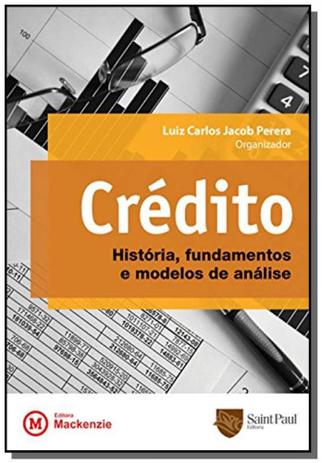 Credito: historia, fundamentos e modelos de analis - Mackenzie Menor preço em Credito: historia, fundamentos e modelos de analis - Mackenzie