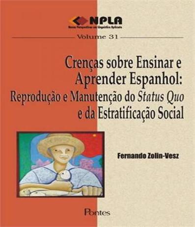 Crencas Sobre Ensinar E Aprender Espanhol - Pontes Menor preço em Crencas Sobre Ensinar E Aprender Espanhol - Pontes