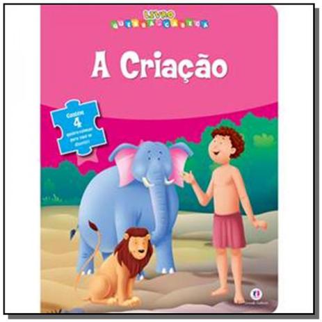Criacao, a - livro quebra cabeca - colecao livro q - Ciranda cultural Menor preço em Criacao, a - livro quebra cabeca - colecao livro q - Ciranda cultural