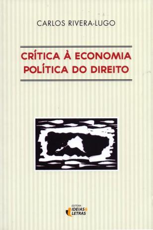 Crítica à Economia Política Do Direito - Ideias letras Menor preço em Crítica à Economia Política Do Direito - Ideias letras