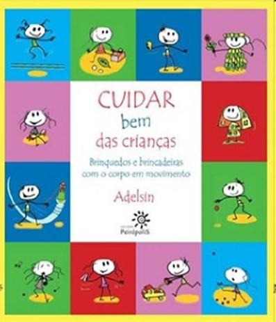 Cuidar Bem Das Criancas - Edicao 2011 - Peiropolis Menor preço em Cuidar Bem Das Criancas - Edicao 2011 - Peiropolis