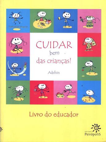 Cuidar bem das criancas - Peiropolis Menor preço em Cuidar bem das criancas - Peiropolis