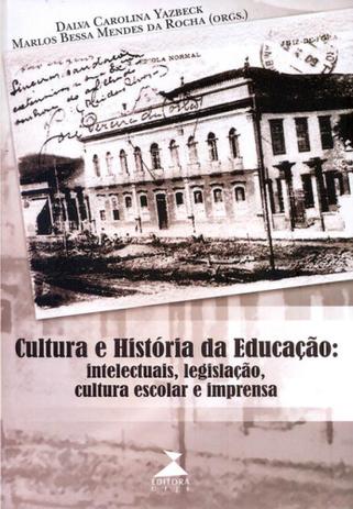 Cultura e história da educação - Editora ufjf Menor preço em Cultura e história da educação - Editora ufjf