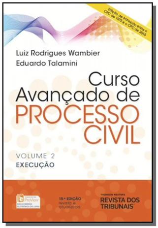 Curso avancado de processo civil: execucao - vol.2 - Revista dos tribunais Menor preço em Curso avancado de processo civil: execucao - vol.2 - Revista dos tribunais