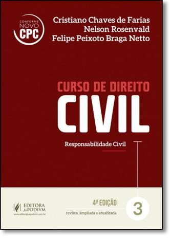 Curso de Direito Civil: Responsabilidade Civil - Vol.3 - Juspodivm Menor preço em Curso de Direito Civil: Responsabilidade Civil - Vol.3 - Juspodivm