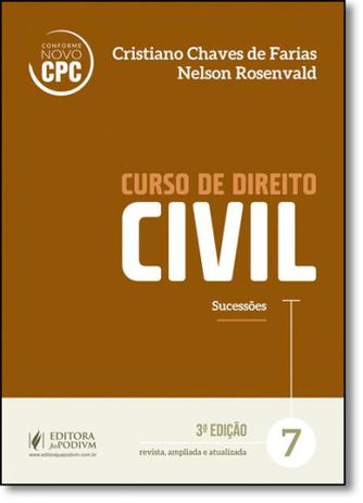 Curso de Direito Civil: Sucessões - Vol.7 - Juspodivm Menor preço em Curso de Direito Civil: Sucessões - Vol.7 - Juspodivm