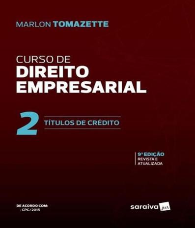Curso De Direito Empresarial - Titulos De Credito - Vol 02 - 09 Ed - Saraiva Menor preço em Curso De Direito Empresarial - Titulos De Credito - Vol 02 - 09 Ed - Saraiva
