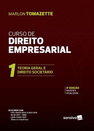 CURSO DE DIREITO EMPRESARIAL VOL. 1 - TEORIA GERAL E DIREITO SOCIETARIO - 9ª ED - Saraiva juridica Menor preço em CURSO DE DIREITO EMPRESARIAL VOL. 1 - TEORIA GERAL E DIREITO SOCIETARIO - 9ª ED - Saraiva juridica