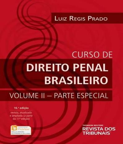 Curso De Direito Penal Brasileiro - Parte Geral - Vol Ii - 16 Ed - Revista dos tribunais Menor preço em Curso De Direito Penal Brasileiro - Parte Geral - Vol Ii - 16 Ed - Revista dos tribunais