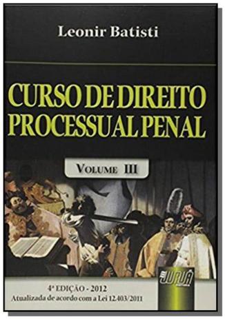 Curso de direito processual penal vol3 - Jurua Menor preço em Curso de direito processual penal vol3 - Jurua