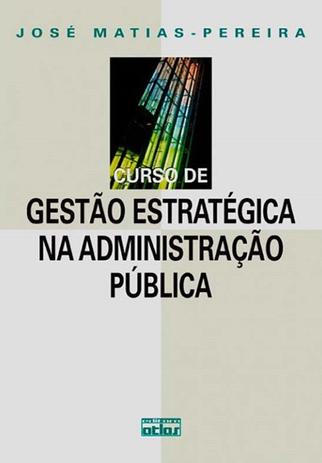 Curso De Gestão Estratégica Na Administração Pública Menor preço em Curso De Gestão Estratégica Na Administração Pública