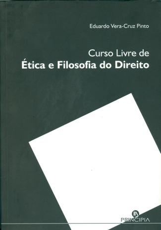 Curso livre de ética e filosofia do direito - Principia Menor preço em Curso livre de ética e filosofia do direito - Principia