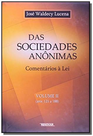 Das sociedades anonimas: comentarios a lei - vol.2 - Renovar Menor preço em Das sociedades anonimas: comentarios a lei - vol.2 - Renovar