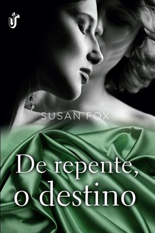 De repente, o destino - Quando o destino age a favor do amor, não há como resistir! Menor preço em De repente, o destino - Quando o destino age a favor do amor, não há como resistir!
