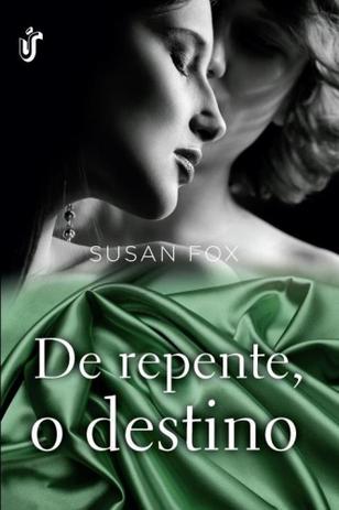 De repente, o destino - Unica editora Menor preço em De repente, o destino - Unica editora