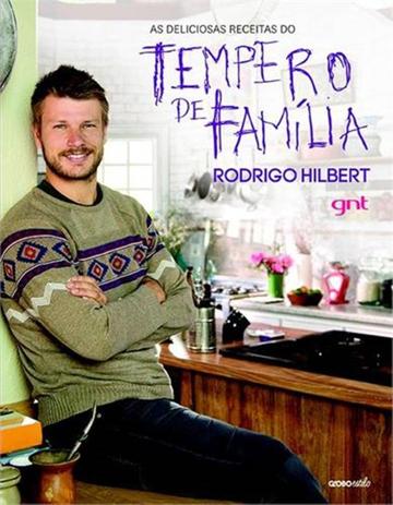 Deliciosas receitas do tempero de familia, as - Globo livros Menor preço em Deliciosas receitas do tempero de familia, as - Globo livros