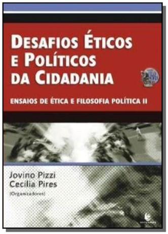 Desafios eticos e politicos da cidadania - Unijui Menor preço em Desafios eticos e politicos da cidadania - Unijui
