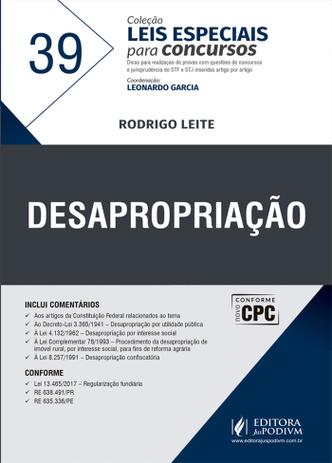 Desapropriação - Leis Especiais Para Concursos - Volume 39 - Juspodivm Menor preço em Desapropriação - Leis Especiais Para Concursos - Volume 39 - Juspodivm