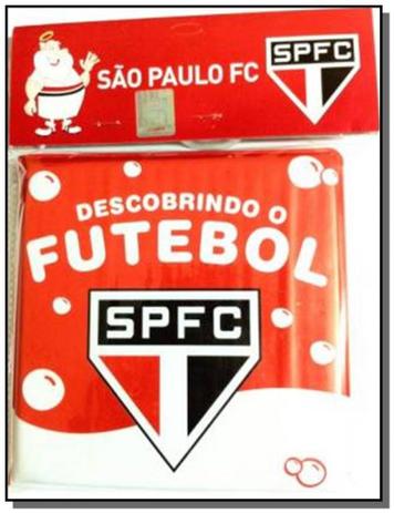 Descobrindo o futebol - sao paulo fc - livro de ba - Zada editora Menor preço em Descobrindo o futebol - sao paulo fc - livro de ba - Zada editora