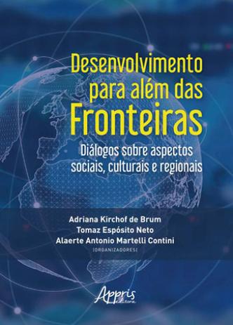 Desenvolvimento para alem das fronteiras - Appris Menor preço em Desenvolvimento para alem das fronteiras - Appris
