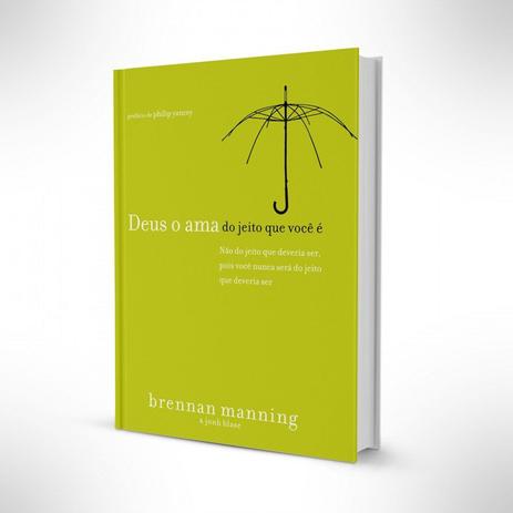 Deus o ama do jeito que você é,Não do jeito que você deveria ser - Editora mundo cristão Menor preço em Deus o ama do jeito que você é,Não do jeito que você deveria ser - Editora mundo cristão