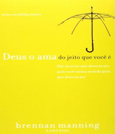 Deus O Ama Do Jeito Que Voce - Mundo cristao Menor preço em Deus O Ama Do Jeito Que Voce - Mundo cristao