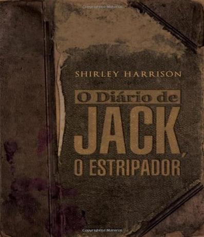 Diario De Jack, O Estripador - Universo dos livros Menor preço em Diario De Jack, O Estripador - Universo dos livros
