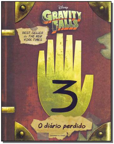 Diário Perdido de Gravity Falls, O - Vol. 03 - Universo dos livros é ruim? Diário Perdido de Gravity Falls, O - Vol. 03 - Universo dos livros é boa?