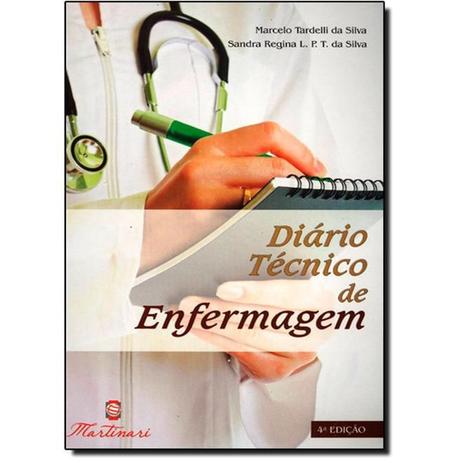 Diário técnico de enfermagem - Editora martinari - Livros de Enfermagem