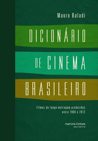 Menor preço em Dicionario de cinema brasileiro - Martins fontes