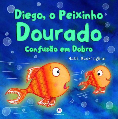 Diego, o peixinho dourado - Confusão em dobro Menor preço em Diego, o peixinho dourado - Confusão em dobro