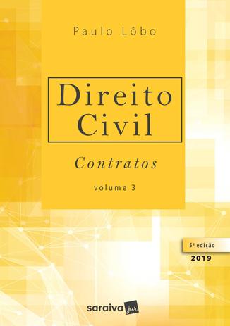 Direito civil 3 : Contratos - 5ª edição de 2018 Menor preço em Direito civil 3 : Contratos - 5ª edição de 2018