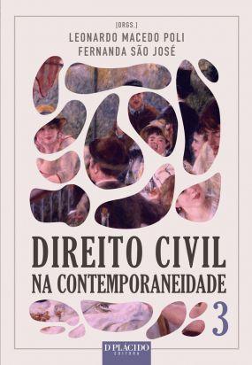 Direito Civil na Contemporaneidade (Volume 3) - Editora dplácido Menor preço em Direito Civil na Contemporaneidade (Volume 3) - Editora dplácido