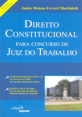 Direito Constitucional para Concurso de Juiz do Trabalho - Edipro Menor preço em Direito Constitucional para Concurso de Juiz do Trabalho - Edipro