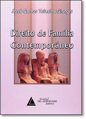 Direito de Família Contemporanêo - Livraria do advogado Menor preço em Direito de Família Contemporanêo - Livraria do advogado