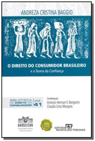 Direito do consumidor brasileiro e a teoria da con - Revista dos tribunais Menor preço em Direito do consumidor brasileiro e a teoria da con - Revista dos tribunais